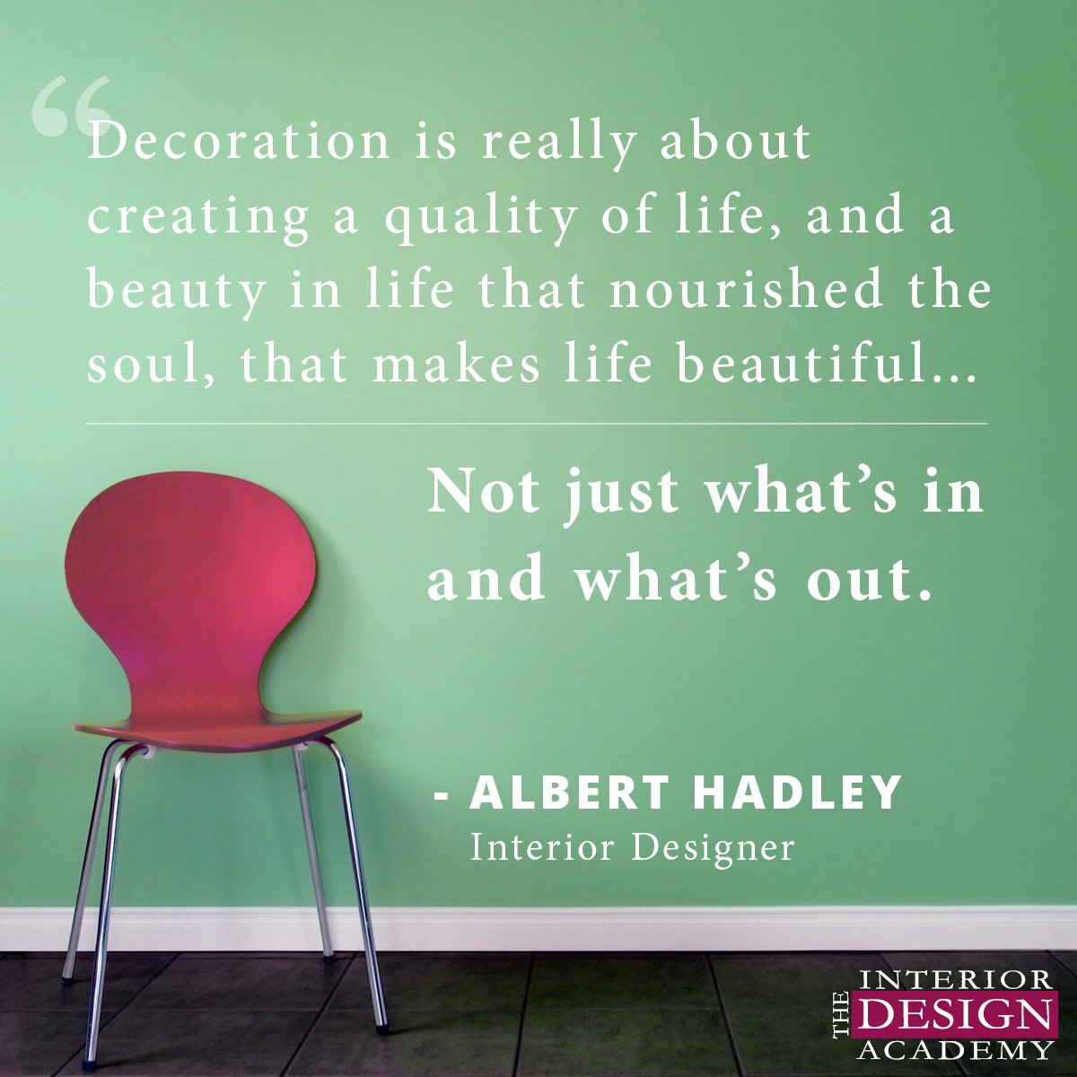 Albert Hadley on Defining Decoration
